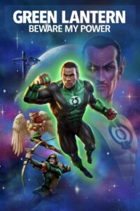 Green Lantern: Beware My Power (2022)  1080p 720p 480p google drive Full movie Download and watch Online