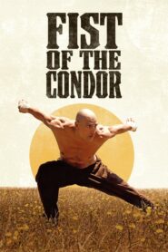 Fist of the Condor (2023)  1080p 720p 480p google drive Full movie Download