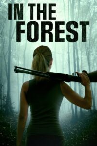 In the Forest (2022)  1080p 720p 480p google drive Full movie Download and watch Online