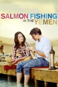 Salmon Fishing in the Yemen (2012)  1080p 720p 480p google drive Full movie Download