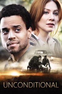 Unconditional (2012)  1080p 720p 480p google drive Full movie Download