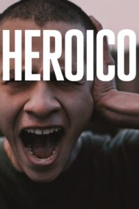 Heroic (2023)  1080p 720p 480p google drive Full movie Download and watch Online