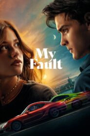 [18+] My Fault – Culpa mía (2023) WEB-DL Dual Audio {Hindi-English} Amazon Original 480p [480MB] | 720p [1.3GB] | 1080p [2.2GB] |