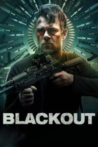 Blackout (2022)  1080p 720p 480p google drive Full movie Download and watch Online