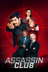 Assassin Club (2023)  1080p 720p 480p google drive Full movie Download and watch Online