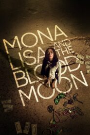 Mona Lisa and the Blood Moon (2022)  1080p 720p 480p google drive Full movie Download and watch Online