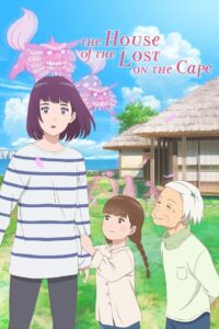 The House of the Lost on the Cape (2021)  1080p 720p 480p google drive Full movie Download and watch Online