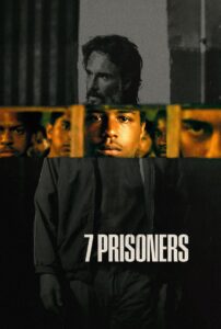 7 Prisoners (2021)  1080p 720p 480p google drive Full movie Download and watch Online