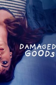 Damaged Goods (2021)  1080p 720p 480p google drive Full movie Download and watch Online