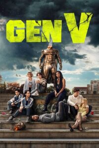 Gen V (Season 1) [Episode 1-3 Added] Dual Audio [ORG Hindi DD5.1 + English] Series 480p | 720p | 1080p AMZN WEB-DL