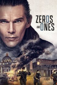 Zeros and Ones (2021)  1080p 720p 480p google drive Full movie Download and watch Online