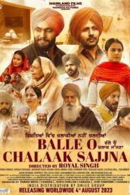 Balle O Chalaak Sajjna (2023)  1080p 720p 480p google drive Full movie Download and watch Online