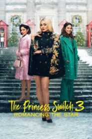 The Princess Switch 3: Romancing the Star (2021)  1080p 720p 480p google drive Full movie Download and watch Online