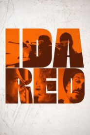 Ida Red (2021)  1080p 720p 480p google drive Full movie Download and watch Online