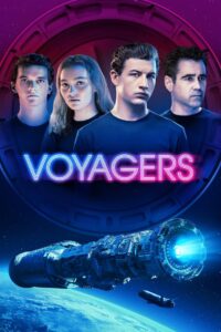 Voyagers (2021)  1080p 720p 480p google drive Full movie Download and watch Online