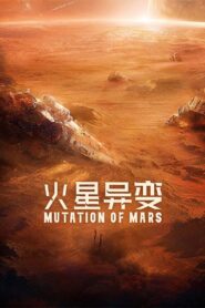 Mutation on Mars (2021)  1080p 720p 480p google drive Full movie Download and watch Online