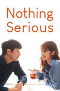 Nothing Serious (2021)  1080p 720p 480p google drive Full movie Download and watch Online