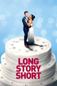 Long Story Short (2021)  1080p 720p 480p google drive Full movie Download and watch Online