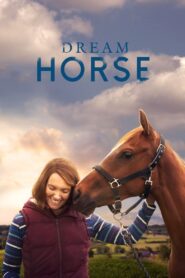 Dream Horse (2021)  1080p 720p 480p google drive Full movie Download and watch Online