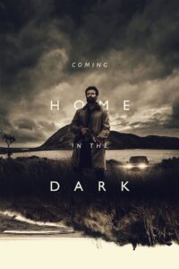 Coming Home in the Dark (2021)  1080p 720p 480p google drive Full movie Download and watch Online