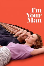 I’m Your Man (2021)  1080p 720p 480p google drive Full movie Download and watch Online