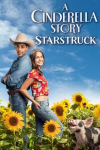 A Cinderella Story: Starstruck (2021)  1080p 720p 480p google drive Full movie Download and watch Online