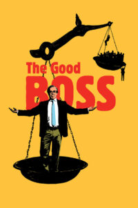 The Good Boss (2021)  1080p 720p 480p google drive Full movie Download and watch Online