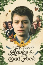 Dr. Bird’s Advice for Sad Poets (2021)  1080p 720p 480p google drive Full movie Download and watch Online