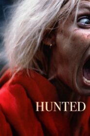 Hunted (2021)  1080p 720p 480p google drive Full movie Download and watch Online