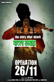 Operation 26 11 2023 Bengali Dubbed Movie ORG 720p WEBRip 1Click Download