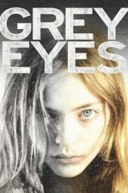 Grey Eyes (2018)  1080p 720p 480p google drive Full movie Download and watch Online