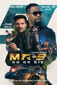 MR-9 Do or Die 2024 Bangladeshi Movie 720p WEB-DL 1Click Download