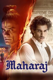 Maharaj (2024) NF WEB-DL Multi Audio [Hindi ORG. + Tamil + Telugu] 480p [470MB] | 720p [1.2GB] | 1080p [2.4GB]