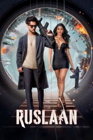 Ruslaan (2024) WEB-DL Hindi Movie 480p [400MB] | 720p [800MB] | 1080p [1.5GB]