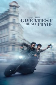 The Greatest of All Time 2024 NF WEB-DL [Hindi] Full Movie Download | Gdrive Link