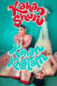 Kahan Shuru Kahan Khatam (2024) Hindi {ORG Line} Full Movie HDTS 480p [350MB] | 720p [800MB] |