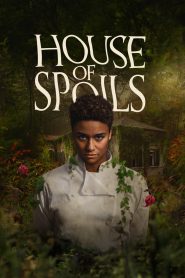 House of Spoils (2024) WEB-DL Dual Audio [Hindi ORG. + English] Full Movie 480p [350MB] | 720p [1GB] | 1080p [2.1GB]