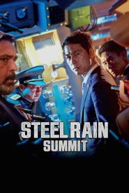 Steel Rain 2: Summit (2020)   Full Movie Download | Flixbd