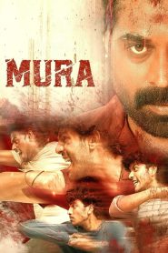 Mura (2024) WEB-DL Multi Audio [Hindi ORG. + Tamil + Telugu] 480p [400MB] | 720p [1.5GB] | 1080p [2.5GB]