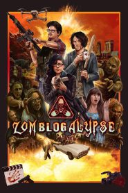 Zomblogalypse (2022) WEB-DL Dual Audio [Hindi ORG. + English] Full Movie 480p [350MB] | 720p [1GB] | 1080p [1.9GB]